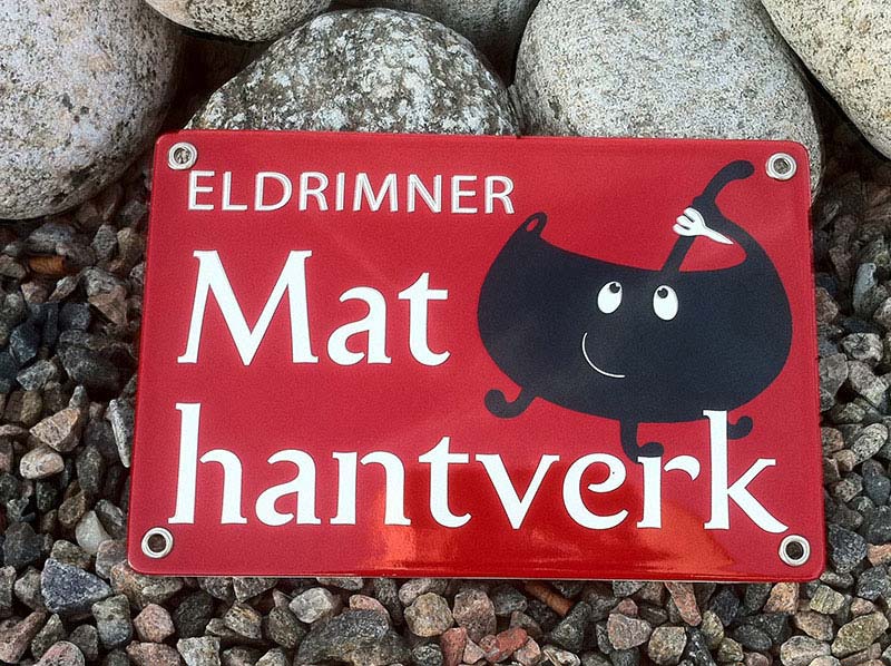 Emaljskylt Eldrimner Mathantverk